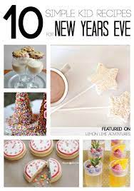 Simple New Year S Eve Recipes For Kids New Year S Eve Recipes Kids New Years Eve New Years Eve Snacks