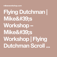 Flying Dutchman Mikes Workshop Mikes Workshop Flying