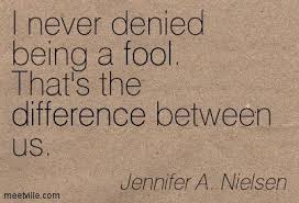 Maybe you would like to learn more about one of these? Love Fool Quotes That S The Difference Between Us Fool Difference Meetville Quotes Fool Quotes Feelings Quotes Quotes