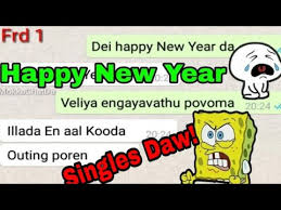 A glass full of water, a mug full of bear, i want to say to you my dear, a very happy new year! Funny Reply For Happy New Year Wishes Tamil Funny Chat With Friends Funny Chat With Crush Youtube