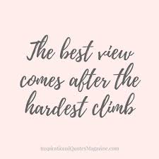 Https S Media Cache Ak0 Pinimg Com 736x 5c 5c 35 5c5c35f850762a8ccc396900ed150d73 The Best View Comes After T My Brother Quotes Brother Quotes Cancer Quotes