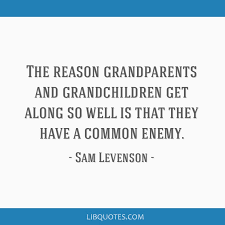 Tandaan , tao din sila , hindi lang halata. The Reason Grandparents And Grandchildren Get Along So Well Is That They Have A Common Enemy