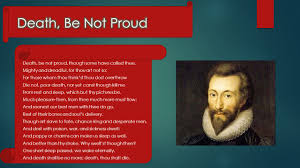 Death Be Not Proud By John Donne Ppt Video Online Download