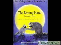 Since its first publication in 1993, this. The Kissing Hand 178 Youtube