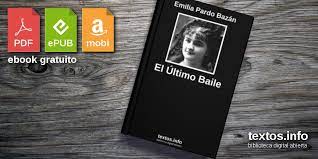 Data subjected to alteration without prior notice. Descargar Pdf El Ultimo Baile De Emilia Pardo Bazan Textos Info