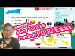 Melalui postingan ini kami akan mencoba berbagi materi bank soal ips kelas 8 bab 1 beserta kunci jawaban. Ips Kelas 8 Hal 74 78 Pg Dan Esai Asean Belajardarirumah Youtube