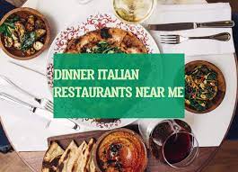 Dinner Italian Restaurants Near Me Abendessen Italienische Restaurants In Meiner Nahe Home Renovation Ideas Italian Restaurant Food Dinner Recipes