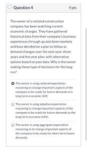 Check spelling or type a new query. D Question 4 9 Pts The Owner Of A National Chegg Com