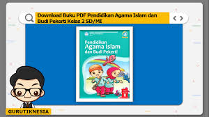 Check spelling or type a new query. Download Buku Pdf Pendidikan Agama Islam Dan Budi Pekerti Kelas 2 Sd Mi