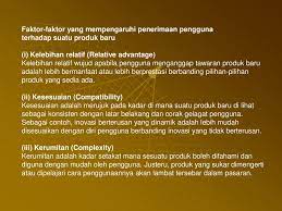 Berikut faktor ekonomi yang mempengaruhi pembangunan ekonomi: Gelagat Pengguna Terhadap Penerimaan Inovasi Ppt Download