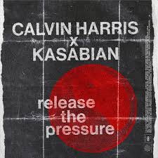 Calvin Harris & Kasabian — Release the Pressure cover artwork