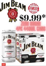For this bourbon based cocktail recipe you'll need: Bulls Liquor Centre Another One Down To Hot Bargain Deal List Jim Beam Bourbon Zero Sugar Low Carb 4pk 440ml Cans 9 99 Usually 12 99 Shop At Your Local Liquor Centre Bulls