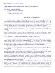 295 cod procedură civilă, instanţa de apel putea verifica stabilirea situaţiei de fapt şi aplicarea legii de către prima instanţă numai în limitele cererii de apel, iar. Decizie Iccj Modificarea Actiunii In Procedura Civila