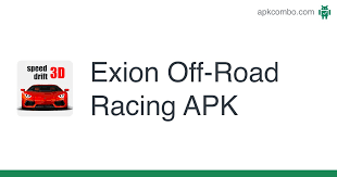 66.46 mb, was updated 2021/05/10 requirements:android: Exion Off Road Racing Apk 5 26 Juego Android Descargar
