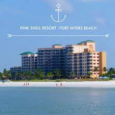 The Pink Shell Resort Is The Crown Jewel On The North End Of Fort Myers Beach Fort Myers Beach Fort Myers Beachfront Condo