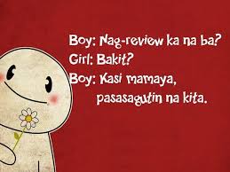 Birthday Pick Up Lines Tagalog Funny Pick Up Lines For Girls Tagalog Tagalog Quotes Hugot Funny Tagalog Love Quotes Pick Up Lines Funny