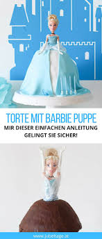 Einfache Anleitung Fur Eine Schnelle Torte Mit Barbie Puppe Zum Geburtstag Motivtorten Kindergeburtstag Torten Kindergeburtstag Madchen Motivtorten Kindergeburtstag Madchen