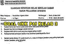 Kisi kisi ukk/ uas pai kelas 3 semester 2/ genap. Soal Ukk Pai Kelas 3 Sd Mi Tahun Ajaran 2019 2020 Sekolah Dasar Islam