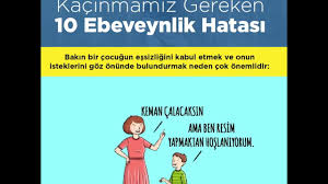 Cocuk Yetistirirken Kacinmamiz Gereken 10 Ebeveynlik Hatasi Ebeveyn Olmak Ebeveynlik Egitim
