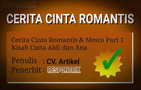 Dewasa cerita cinta romantis 21+ (bahasa indonesia lengkap), cerita dewasa kerajaan , cerita dewasa perjodohan , cerita dewasa aku rindu pada sebuah. Cerita Dewasa Cerita Cinta Romantis 21 Bahasa Indonesia Lengkap