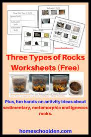 Three Types Of Rocks Worksheets Free Rock Types Sedimentary Rock Activities Metamorphic Rocks