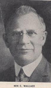 Benjamin Carpenter “Ben” Wallace Sr. (1876-1967)
