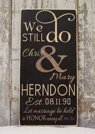 We Still Do Sign Vow Renewal Anniversary Gift Vintage Wedding Personalized Wedding Sign Raw Personalized Wedding Sign Wedding Signs Personalized Wedding