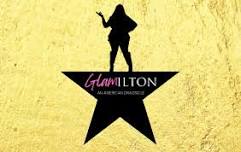 Glamilton: An American Dragcicle