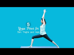 As a result, excess fat accumulation. 5 Yoga Poses For Slim Thighs And Hips Youtube