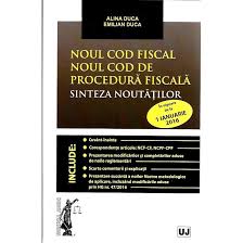 Publicată în monitorul oficial, partea i nr. Noul Cod Fiscal Noul Cod De Procedura Fiscala Sinteza Noutatilor Alina Duca Emilian Duca Emag Ro