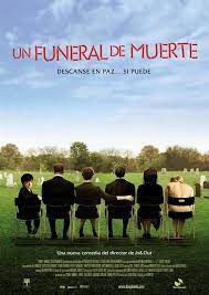 Un Funeral De Muerte 2007 Filmaffinity