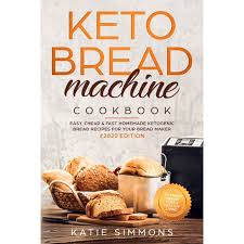 Pour the dry mixture over the wet ingredients in the bread machine pan. Keto Bread Machine Cookbook 2020 Easy Cheap Fast Homemade Ketogenic Bread Recipes For Your Bread Maker Intensify Weight Loss Healthy Living Paperback Walmart Com Walmart Com