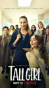 Tall Girl 2019 Tall Girl Netflix Movies Girl Movies