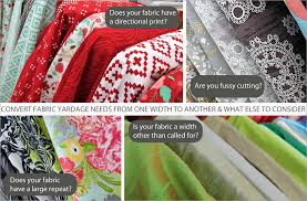 See full list on sewguide.com Fabric Width Yardage Conversion Chart Sew4home