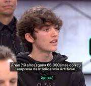 Anas, el joven de 19 años que gana 65.000 euros al mes con su empresa de  IA: "La clave ha sido diferenciarme"