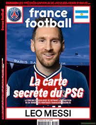 Paris saint germain (psg) is een franse voetbalclub uit de stad parijs. Lionel Messi Pictured In Paris Saint Germain Shirt On Front Cover Of France Football Troll Football