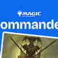 MTG – Friday Night Commander event image