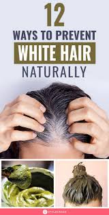 How to change white hair to black hair naturally with curry leaves? 10 Causes Of White Hair And 12 Ways To Prevent It Naturally Causes Of White Hair Remedy For White Hair Natural Hair Styles