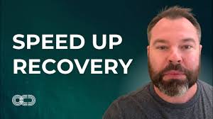 Speed Up Recovery