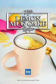 Keto Lemon Mug Cake Recipe Quick Easy Low Carb Dessert Recipe Sugar Free Snacks Lemon Mug Cake Dessert Recipes Easy