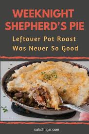 Weeknight Shepherd S Pie Leftover Pot Roast Was Never So Good Roast Beef Recipes Leftover Roast Beef Recipes Leftover Pot Roast