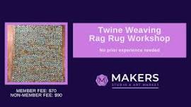 Twine Weaving - Rag Rug Workshop