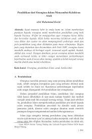 Kecuali jika sebelumnya ia non muslim, lalu masuk islam atau tidak mengetahui hukum khitan, maka meskipun sudah dewasa, ia tetap disyari'atkan berkhitan. Pdf Pendidikan Dari Orangtua Dalam Menyambut Kelahiran Anak