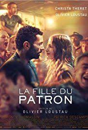 La Fille Du Patron 2015 Imdb In 2020 The Daughter Movie French Movies Movies