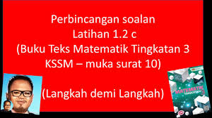 Perbincangan 2 Soalan Uji Minda 1 2 C Buku Teks Matematik Tingkatan 3 Otosection