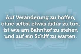 Veranderung Spruche 50 Schone Motivierende Zitate Zur Veranderung