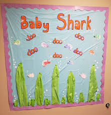 Birthday Bulletin Board Ideas For Daycare Baby Shark Bulletin Board Infant Room Toddler Bulletin Boards Infant Toddler Classroom Infant Room Daycare