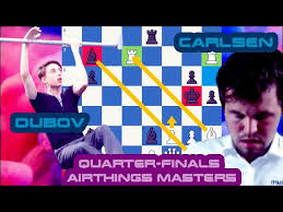 Airthings masters prelim 2020 chess tournament: Dobov Forces Magnus Into Calisthenics Daniil Dubov Vs Magnus Carlsen Airthings Masters Qfinal