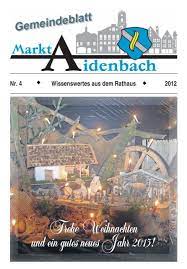 © markt.de gmbh & co. Nr 4 Wissenswertes Aus Dem Rathaus 2012 Markt Aidenbach