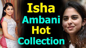 Mukesh Ambani Daughter Isha Ambani Hot Collection |Isha Ambani Photo  Collection - YouTube